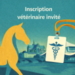 Journées annuelles 2026 - Inscriptions d’invités vétérinaires