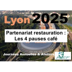 Lyon 2025 : Partenariat restauration : Les 4 pauses café