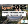 Lyon 2025 : Partenariat restauration : Les 4 pauses café