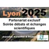 Lyon 2025 : Partenariat exclusif Soirée débats et échanges scientifiques