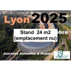 Lyon 2025 : Stand  24 m2 (emplacement nu)